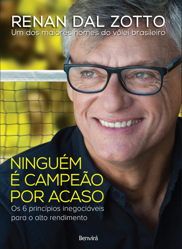 Ninguém É Campeão Por Acaso, de Dal Zotto, Renan. Editora Saraiva Educação S. A., capa mole em português, 2019