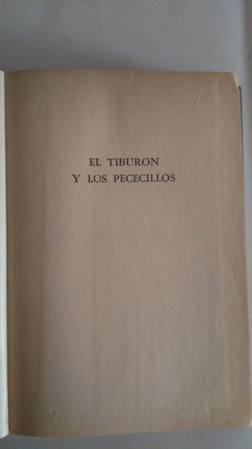 El Tiburon Y Los Pececillos (Usado)