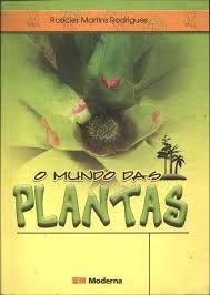 Libro Mundo Das Plantas Ed2, O De Moderna - Paradidatico