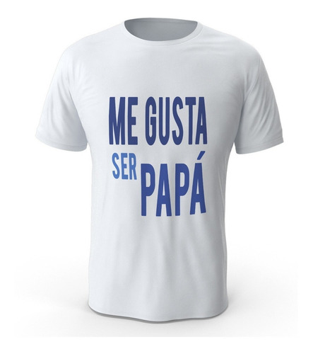 Camiseta Estampada Dia Del Padre Detalles Regalos R10