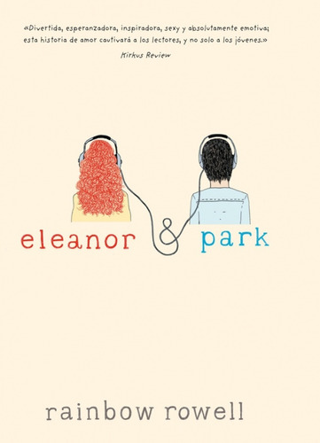 Eleanor & Park .. - Rainbow Rowell