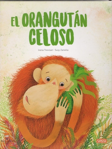 Elorangutan Celoso - Trevisan / Zanella - Manolito