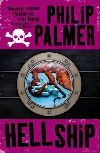 Hell Ship, De Philip Palmer. Editorial Little, Brown & Company, Tapa Blanda En Inglés