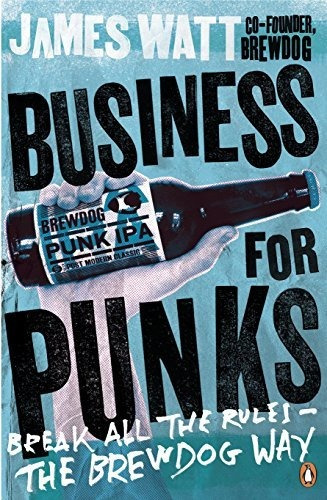 Business For Punks - James Watt