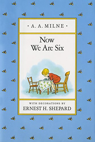 Now We Are Six (Winnie-the-Pooh) (Libro en Inglés), de Milne, A. A.. Editorial Dutton Books For Young Readers, tapa pasta dura, edición reissue en inglés, 1988