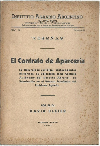 Blejer El Contrato De Aparcería Su Naturaleza Jurídica 1947