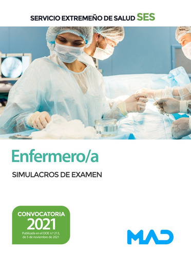 Enfermero/a Servicio Extremeãâo Salud Simulacro De Examen, De Aa.vv. Editorial Mad, Tapa Blanda En Español