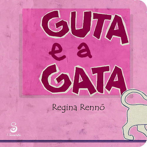 Guta e a gata, de Rennó, Regina. Editora Compor Ltda., capa mole em português, 2012