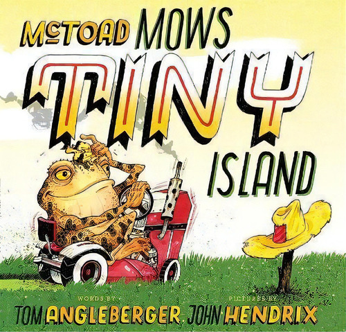 Mctoad Mows Tiny Island, De Tom Angleberger. Editorial Abrams En Inglés