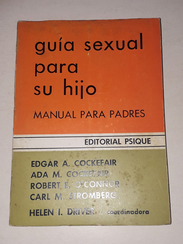 Guia Sexual Para Su Hijo- Manual Para Padres- Cockefair