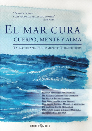 Libro: El Mar Cura Cuerpo, Mente Y Alma: Talasoterapia. Fund