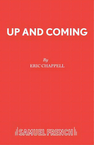 Up And Coming, De Chappell, Eric. Editorial Samuel French Trade, Tapa Blanda En Inglés