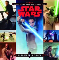 Comprar Star Wars. Rumbo A Star Wars: Los Ãâºltimos Jedi. El Poder De La Fuerza, De Star Wars. Editorial Planeta Junior, Tapa Dura En Español