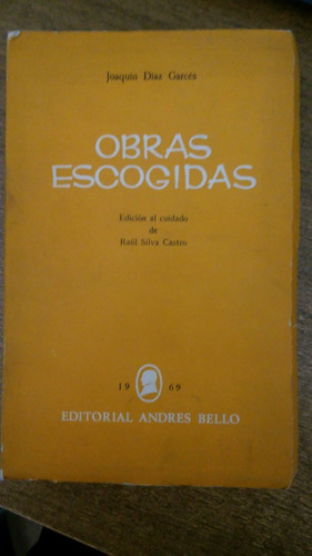 Obras Escogidas / Joaquín Díaz Garcés