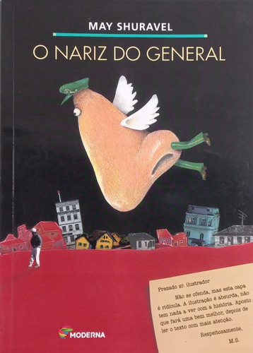 O Nariz Do General, De May Shuravel. Editora Moderna, Capa Mole, Edição 2 Em Português, 2004