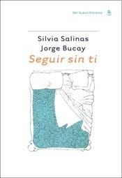 Seguir Sin Ti* - Salinas, Bucay