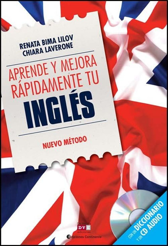 Aprende Y Mejora Rapidamente Tu Ingles - Libro + Cd