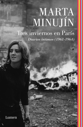 Tres Inviernos En Paris - Marta Minujin