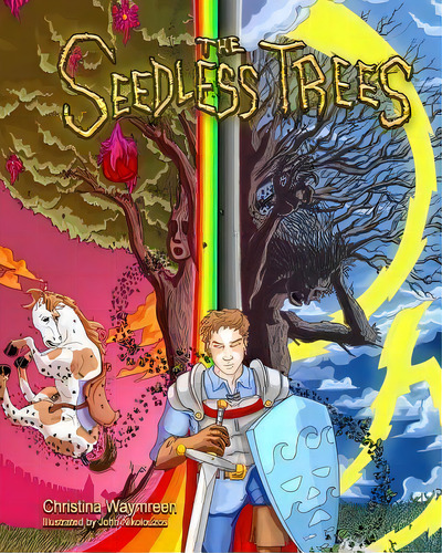 The Seedless Trees, De Christina Waymreen. Editorial Seaway Press, Tapa Blanda En Inglés