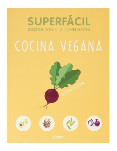 Superfacil - Cocina Vegana