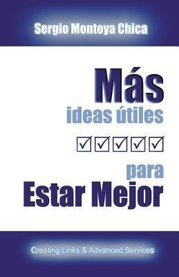 M S Ideas Tiles Para Estar Mejor - Sergio Montoya Chica