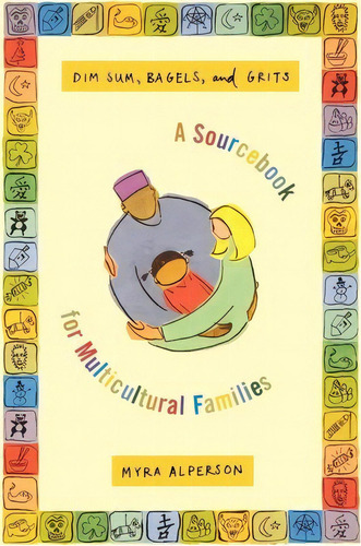 Dim Sum, Bagels, And Grits, De Myra Alperson. Editorial Farrar Strauss Giroux 3pl, Tapa Blanda En Inglés