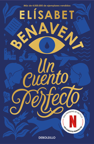 Un Cuento Perfecto - Benavent, Elisabet