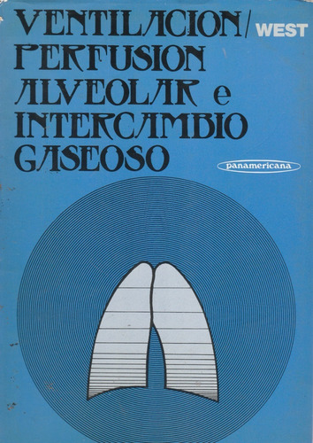 Ventilacion Perfusion Alveolar E Intercambio Gaseoso 