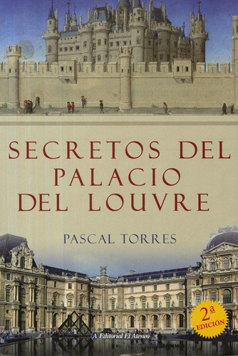 Secretos Del Palacio Del Louvre