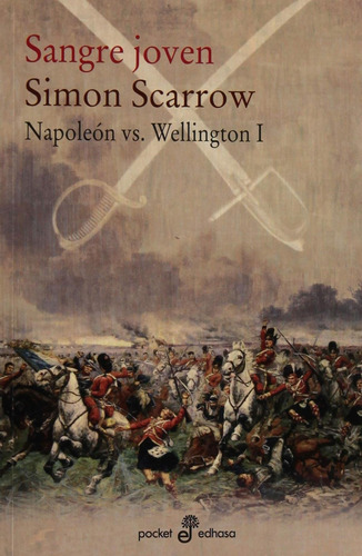 Sangre Joven - Napoleon Vs.wellington  B