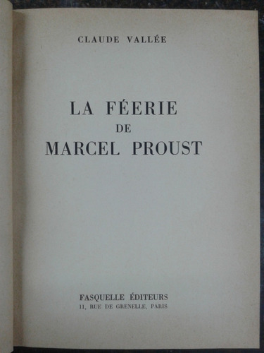 Imagen 2 de 6 de La Feerie De Marcel Proust * Claude Vallee * 1958 *