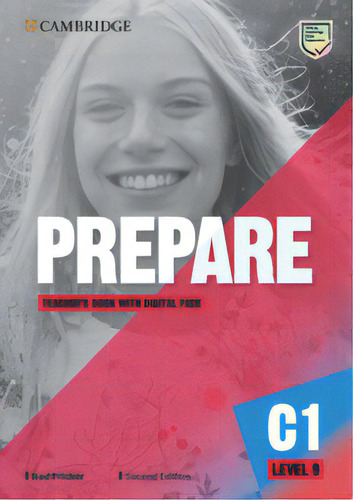 Prepare Level 9 Teacher`s With Digital Pack *2nd Ed*, De Fricker, Rod. En Inglés, 2022