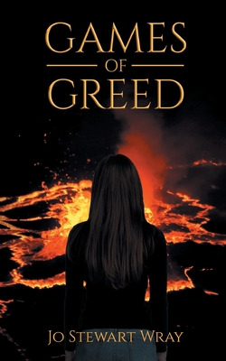 Libro Games Of Greed - Wray, Jo Stewart