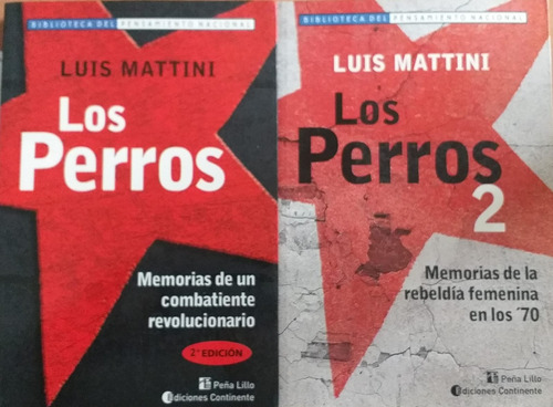 X2 Perros + Los Perros 2 - Luis Mattini - Continente