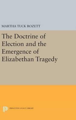 Libro The Doctrine Of Election And The Emergence Of Eliza...