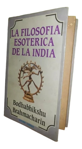 Libro, La Filosofía Esoterica De La India De Bodhabhikshu