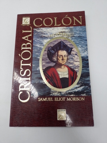Libro Cristóbal Colón Samuel Eliot