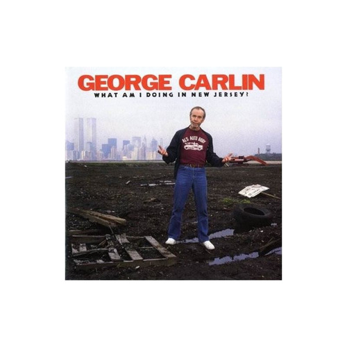 Carlin George What Am I Doing In New Jersey Usa Import Cd