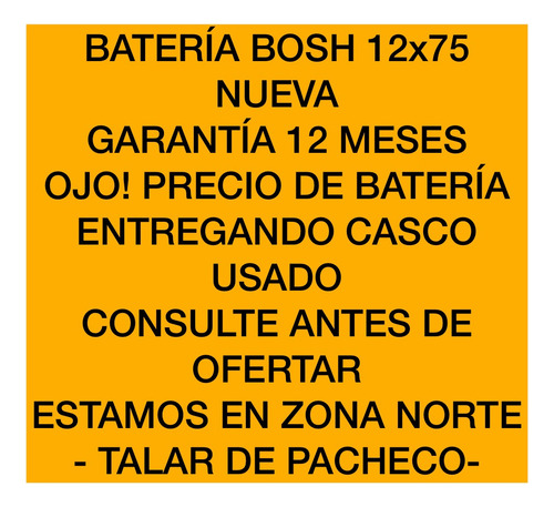 Batería Bosh 12x75 - Garantía 12 Meses- Derecho