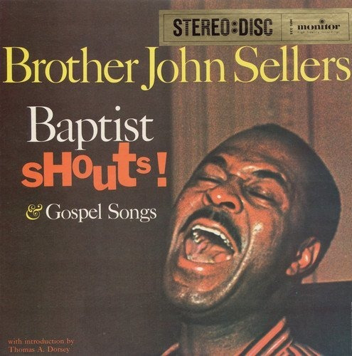 Cd Baptist Shouts And Gospel Songs - Brother John Sellers