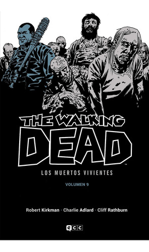 The Walking Dead Vol. 09 De 16 - Kirkman -(t.dura) - *