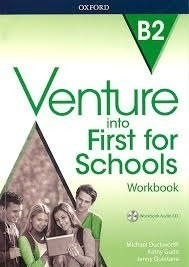 Venture Into First For Schools B2 Workbook Oxford (workbook