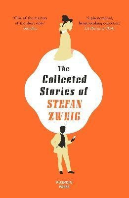 The Collected Stories Of Stefan Zweig - Stefan  (bestseller)