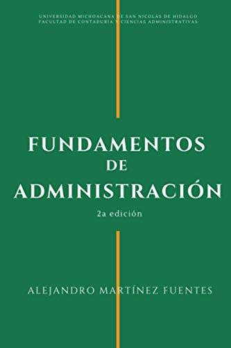 Fundamentos De Administración. Primer Curso: Compilación