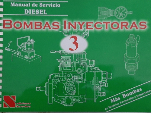 Manual De Servicio Diesel Bombas Inyectoras 3 Con Cd 3 Tomos