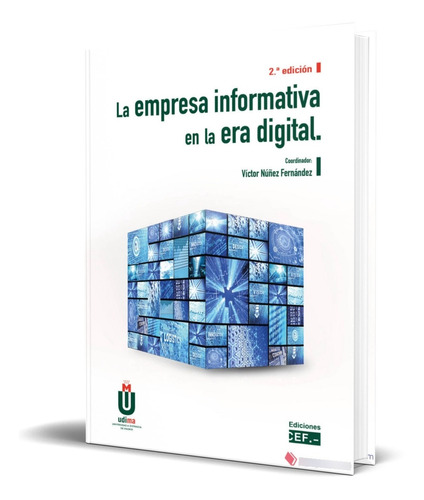 Libro Empresa Informativa En La Era Digital [ Original ] 