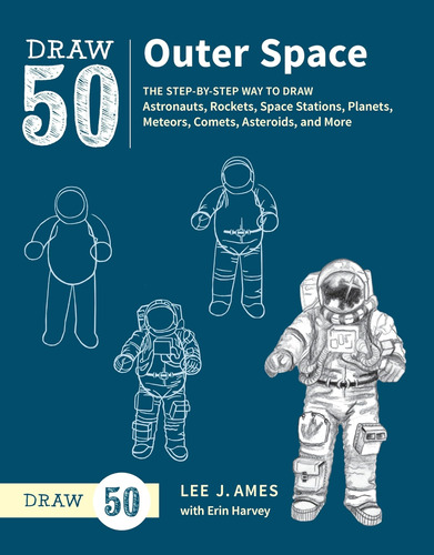 Libro: Draw 50 Outer Space: The Step-by-step Way To Draw Ast