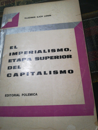 El Imperialismo, Etapa Superior Del Capitalismo Lenin