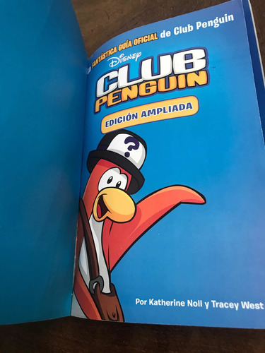 Club Penguin - Disney - Guia Oficial. Edicion Ampliada.