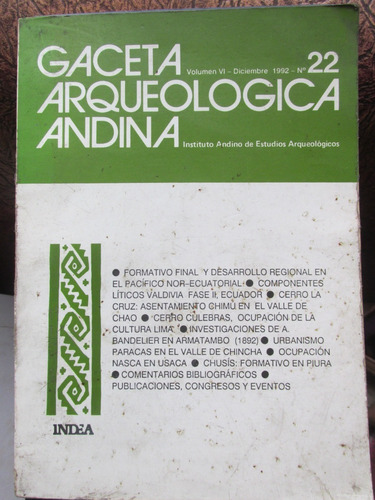 Revista: Gaceta Arqueológica Andina 22